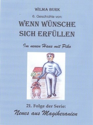 cover image of Wenn Wünsche sich erfüllen 6. Geschichte